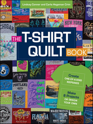 cover image of The T-Shirt Quilt Book